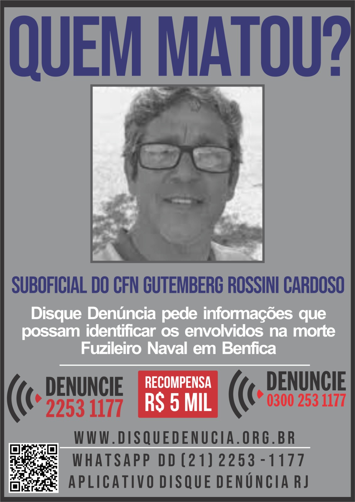 RIODisque Denúncia procura envolvidos na morte do suboficial da Marinha Gutemberg Cardoso