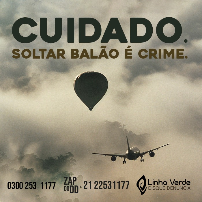 Disque Denúncia: Programa Linha Verde lança a 26ª edição da Campanha Disque Balão