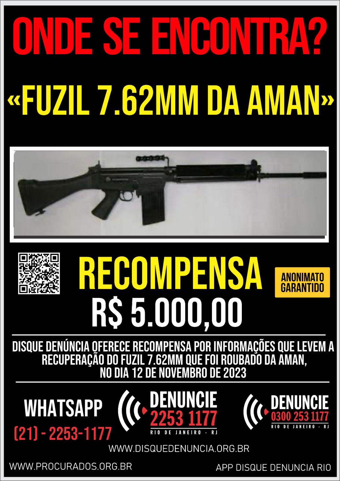 Disque Denúncia divulga cartaz para localizar fuzil roubado na AMAN, em Resende