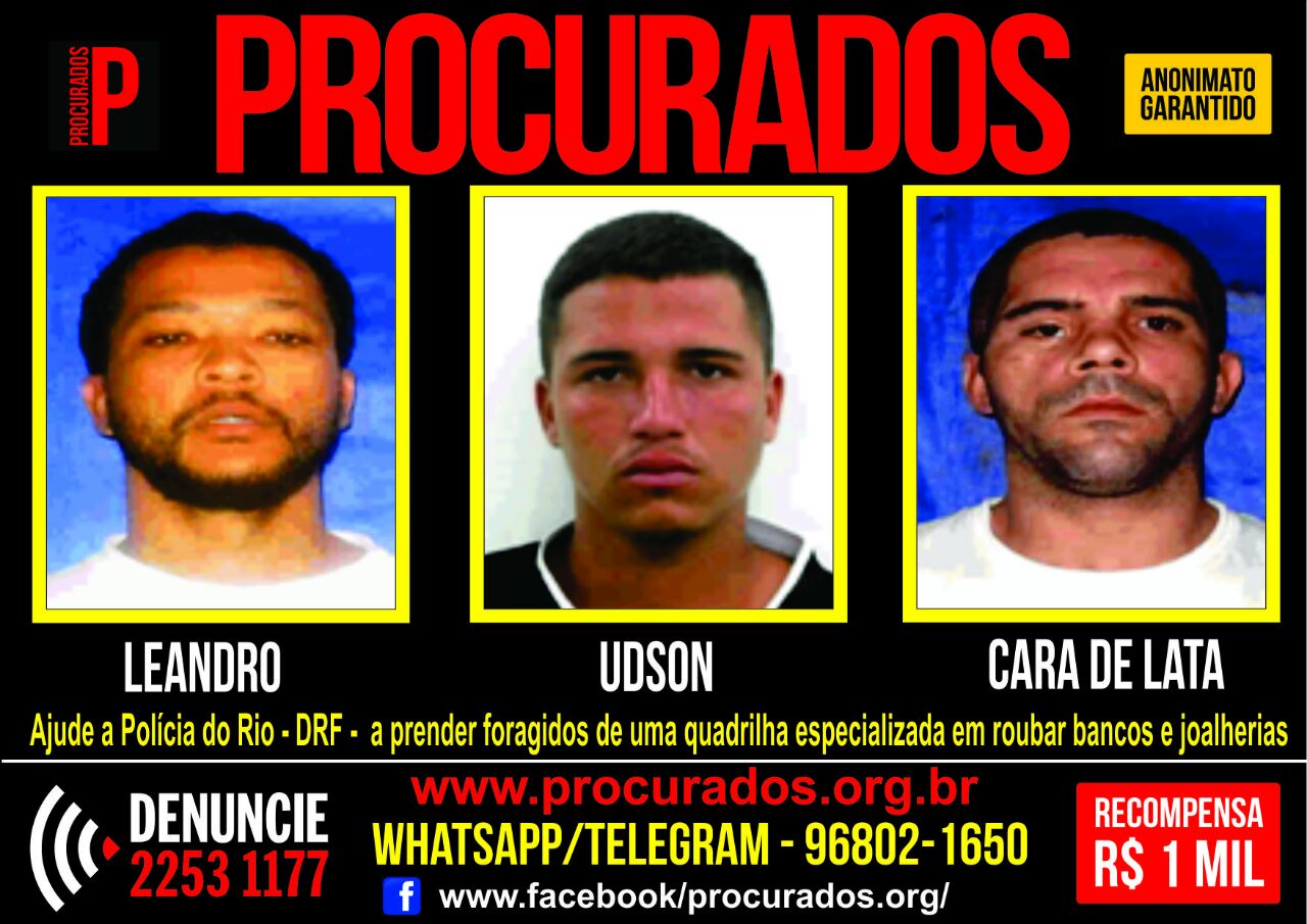 Portal dos Procurados pede informações sobre integrantes de uma quadrilha especializada em assalto a banco e joalherias